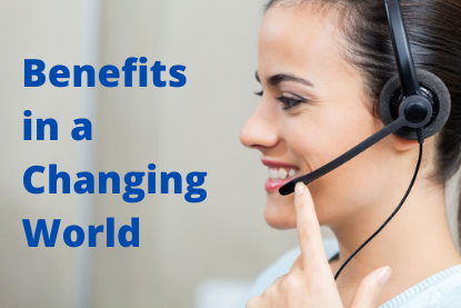 Benefits in a Changing World