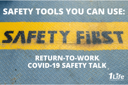 Safety Tools – Return-To-Work COVID-19 Safety Talk