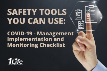 Safety Tools – COVID-19 Management Implementation and Monitoring Checklist