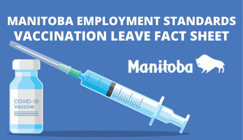 Manitoba Employment Standards – Vaccination Leave Fact Sheet