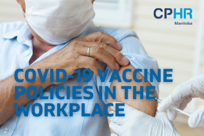 COVID-19 Vaccine Policies in the Workplace